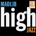 Medicine Show No. 7: High Jazz (Yesterday's New Q)