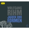 Wolfgang Rihm: Jagden und Formen