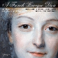 フランス・バロックの歌姫～マリー・フェルのためのアリア集