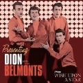 PRESENTING DION AND THE BELMONTS + WISH UPON A STAR +5