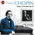 ショパン: ピアノのためのワルツ, チェロのためのソナタ
