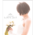 LOVE 2017<限定盤>