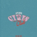 UNITED GIRLS ROCK'N' ROLL CLUB<限定盤/ピンククリアヴァイナル>
