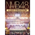 NMB48 8 LIVE COLLECTION<初回限定仕様>