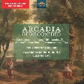 アルカディア再発見 - 18世紀トリノのソプラノ独唱カンタータ集