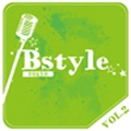 Bstyle TOKYO vol.2