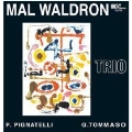 Mal Waldron Trio<初回生産限定盤>