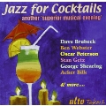 Jazz for Cocktails - Another "Superior Music Evening"