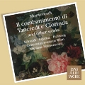 Monteverdi: Il Combattimento di Tancredi et Clorinda