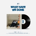 WHAT HAVE WE DONE: pH-1 Vol.3＜数量限定生産盤＞