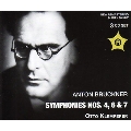 Bruckner: Symphonies No.4, No.6, No.7