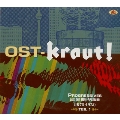 OST-kraut! Progressives Aus Den DDR-archiven (1970-1975), Vol. 1