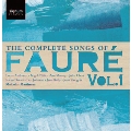 The Complete Songs of Faure Vol.1<限定盤>
