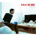 HOLE IN ONE<生産限定盤>