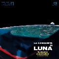 La Conquista di Luna [LP+CD]
