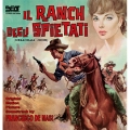 Il Ranch Degli Spietati<初回生産限定盤>
