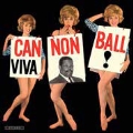 Viva Cannonball!<限定盤>