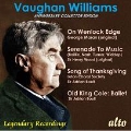 Vaughan Williams -Anniversary Collector's Album: On Wenlock Edge, Old King Cole, Song of Thanksgiving, etc (1938-55)