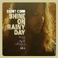 Shine On Rainy Day [LP+CD]