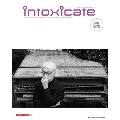 intoxicate 2024年2月号 vol.168<オンライン提供 (数量限定)>