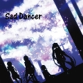 Sad Dancer