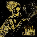 Super Mama Djombo