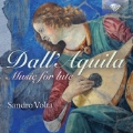 Marco Dall'Aquila: Music for Lute