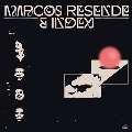 Marcos Resende & Index<限定盤>
