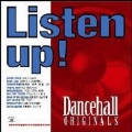 Listen Up! Dancehall