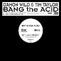 Bang The Acid<限定盤>