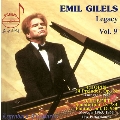 Emil Gilels Legacy Vol.9 - Chopin, Schubert