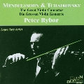 ～Legendary Artistsシリーズ～メンデルスゾーン、チャイコフスキー: ヴァイオリン協奏曲