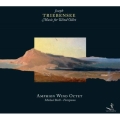 トリーベンゼー:管楽八重奏のための作品集