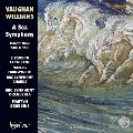 ヴォーン・ウィリアムズ: 海の交響曲 (交響曲第1番)/合唱と弦楽のための《勇 気はあるのか、おお魂よ》