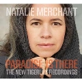 Paradise Is There: The New Tigerlilly Recordings [CD+DVD]