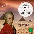 Mozart in the Orient