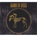 Band Of Dogs