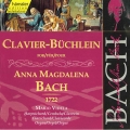 Bach: Clavier-Buechlein fuer Anna Magdalena Bach 1722