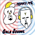 GOLD SCHOOL