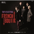 THE ESSENTIAL ～The Complete FRENCH BOUTIK 2012-2015～
