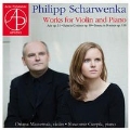 Philipp Scharwenka: Works for Violin & Piano
