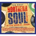 The Best Northern Soul Album in the World... Ever!