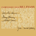 Everybody Digs Bill Evans