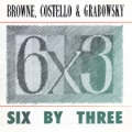 Six By Three<限定盤>