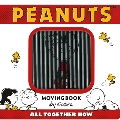 PEANUTS MOVING BOOK ALL TOGETHER NOW