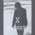 BALLAD COLLECTION X JAPAN BALLAD COLLECTION BEST