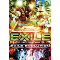 EXILE LIVE TOUR 2007～EXILE EVOLUTION～