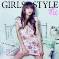 GIRLS STYLE  [CD+DVD]