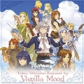 Tales Weaver Exceed by Vanilla Mood ～Tales Weaver Presents 6th Anniversary Special Album～