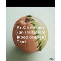[(an imitation) blood orange]Tour [Blu-ray Disc+ブックレット]